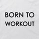 Кепка "Born to workout", Белый, английский 2603864245 фото 3