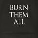 Фартук GoT "Burn them all", Черный, английский 2603822308 фото 3